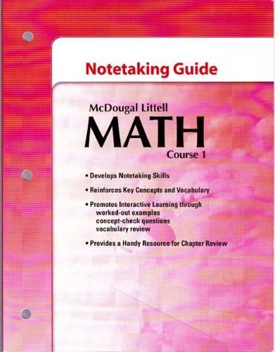 Math Course 1, Grades 6-8 Notetaking Guide: Mcdougal Littell Middle School Math Missouri (McDougal Littell Math Course 1) [Paperback] MCDOUGAL LITTEL