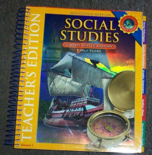Houghton Mifflin Social Studies: United States History- Early Years, Level 1, , Vol. 1, Teacher's Edition, Liberty Edition [Spiral-bound] Dr. Herman J Viola