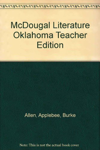 McDougal Literature Oklahoma Teacher Edition [Hardcover] Applebee Allen