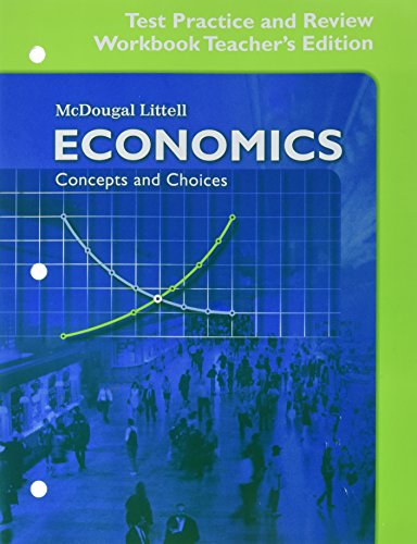 Economics: Concepts and Choices Test Practice and Review Workbook Answer Key