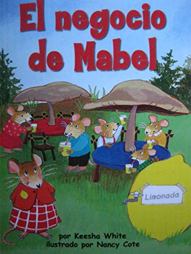 Houghton Mifflin Math Spanish Texas Math Reader; CAC7/TXC4 El negocio de Mabel