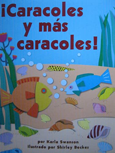 Houghton Mifflin Math Spanish Texas Math Reader; CAC3/TXC7 fCaracoles y mÂ¯s caracoles!