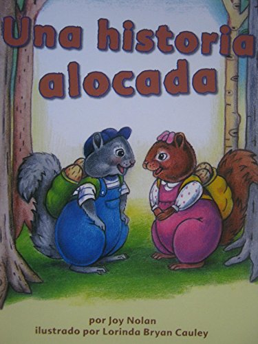 Houghton Mifflin Math Spanish Texas Math Reader; CAC11/TXC11 Una historia alocada