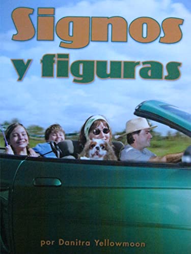 Houghton Mifflin Math Spanish Texas Math Reader; CAC26/TXC8 Signos y figuras