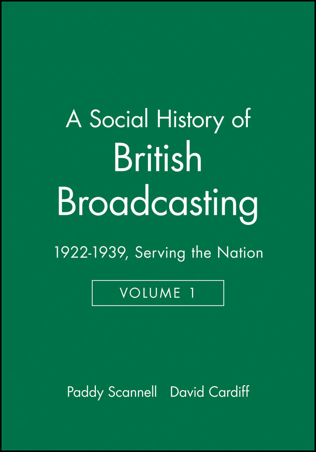 A Social History of British Broadcasting