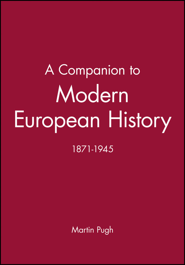 A Companion to Modern European History