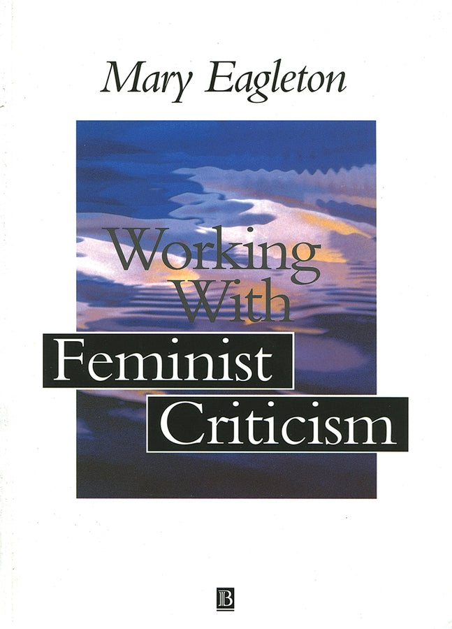 Working with Feminist Criticism