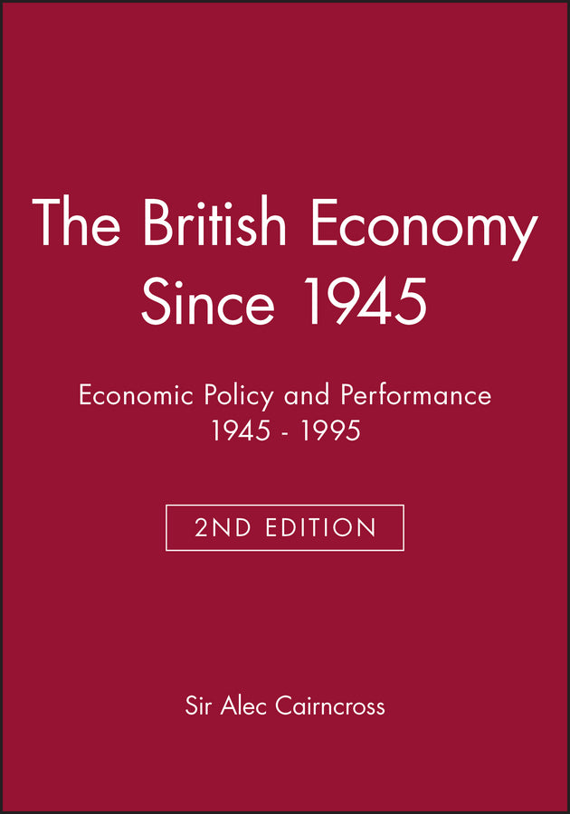 The British Economy Since 1945