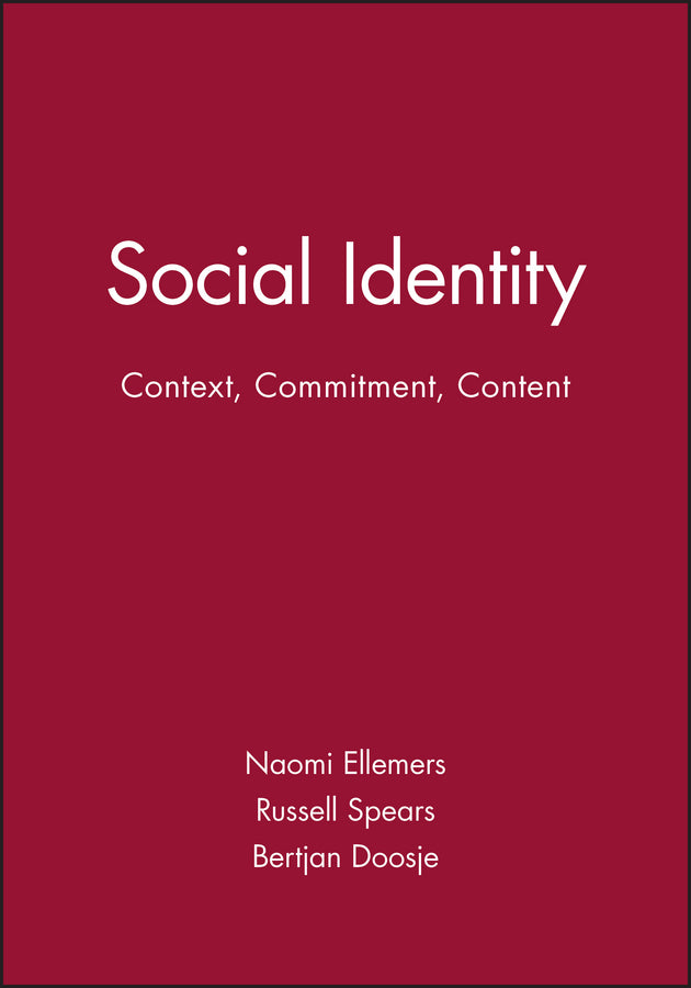 Social Identity: Context, Commitment, Content
