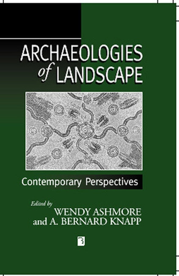 Archaeologies of Landscape