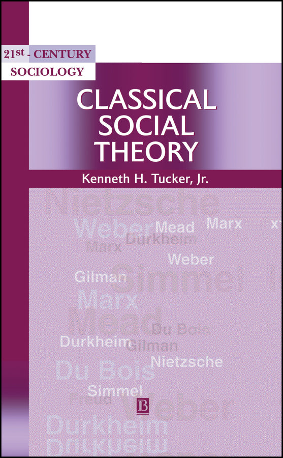 Classical Social Theory