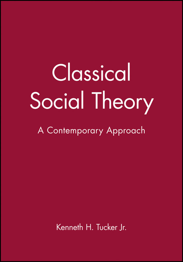 Classical Social Theory
