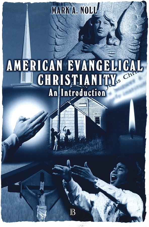 American Evangelical Christianity