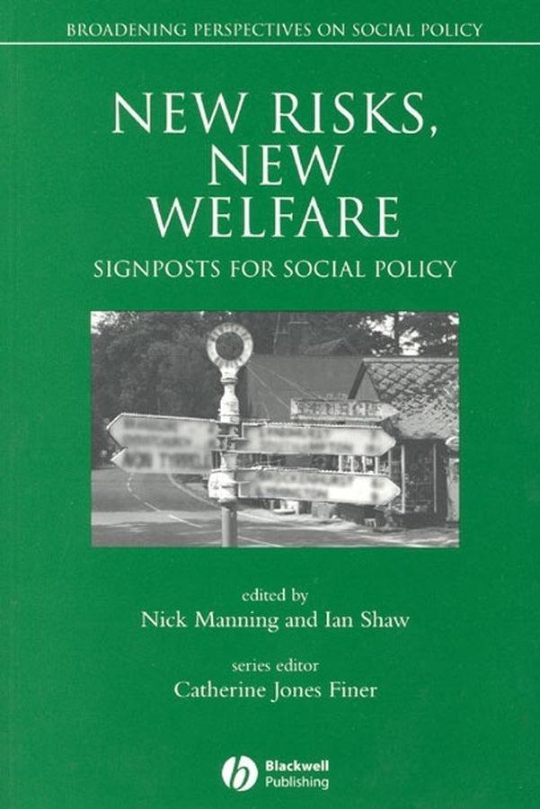New Risks, New Welfare