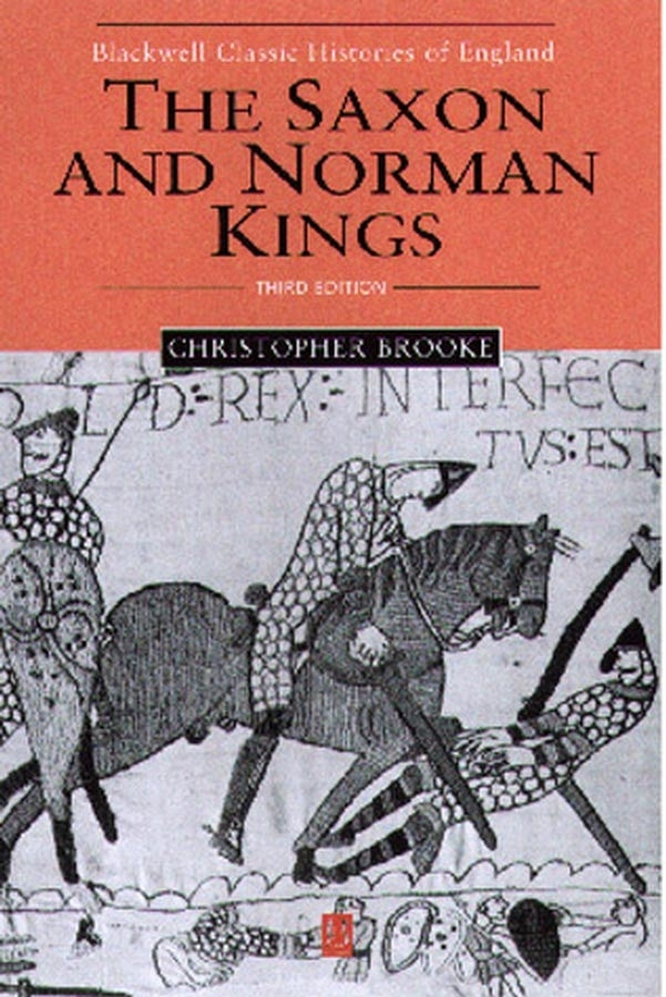 The Saxon and Norman Kings