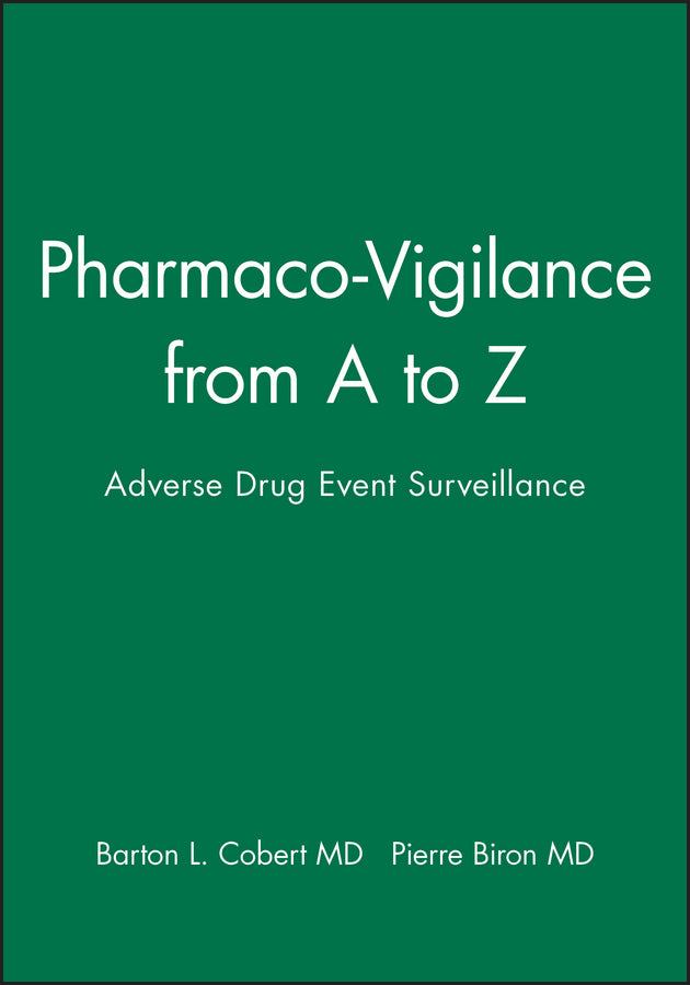 Pharmaco-Vigilance from A to Z