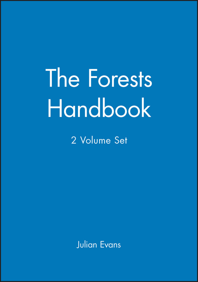 The Forests Handbook, 2 Volume Set