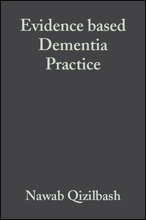 Evidence-based Dementia Practice