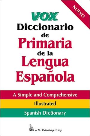 Vox Diccionario De Primaria De La Lengua Espanola [Paperback] Vox