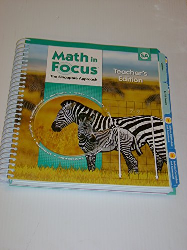 Math in Focus: Singapore Math Grade 5: Teacher's Edition [Spiral-bound] GREAT SOURCE