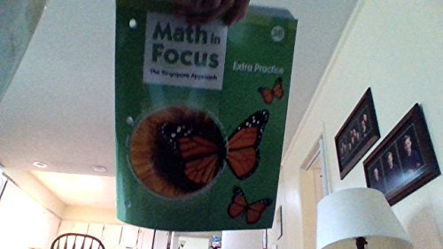 Math in Focus: Singapore Math Extra Practice Workbook Grade 3 Book B
