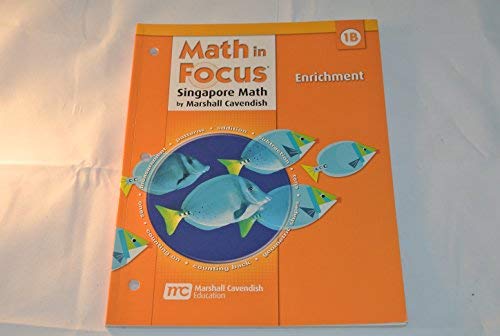 Math in Focus: Singapore Math Enrichment, Book B Grade 1