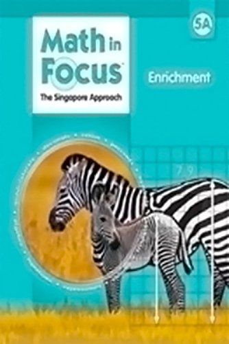 Math in Focus: Singapore Math Enrichment, Book A Grade 5