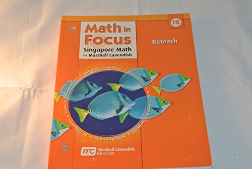 Math in Focus: Singapore Math Reteach, Book B Grade 1