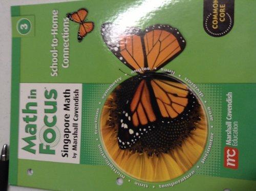 Math in Focus: Singapore Math School-to-Home Connections Grade 3