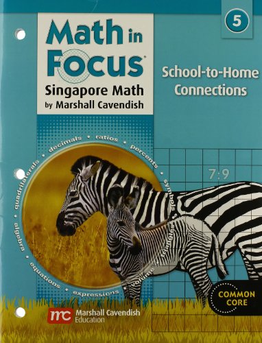 Math in Focus: Singapore Math School-to-Home Connections Grade 5