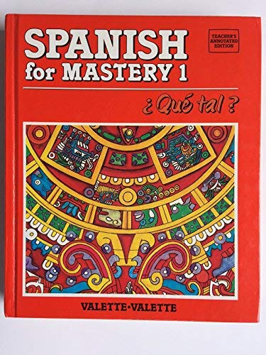 Spanish for Mastery 1 Teacher's Annotated Edition [Hardcover] Heath