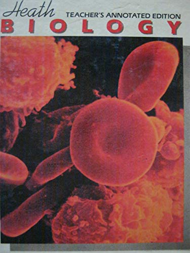 Heath Biology - Teacher's Annotated Edition [Hardcover] James E McLaren; Lissa Rotundo