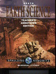 Heath Earth Science: Teacher's Annotated Edition Nancy E. Spaulding