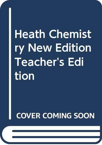 Heath Chemistry, New Edition,Teacher's Edition [Hardcover] J. Dudley Herron