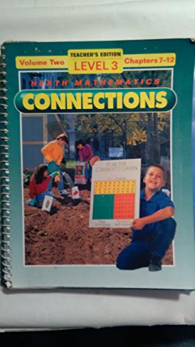 Heath Mathematics Connections 3rd Grade Volume 2 Spiral Teacher Edition [Hardcover] unknown author
