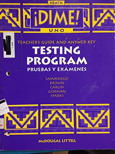 Heath Dime! Uno (Testing Program Teacher's Guide and Answer Key) [Paperback] Heath