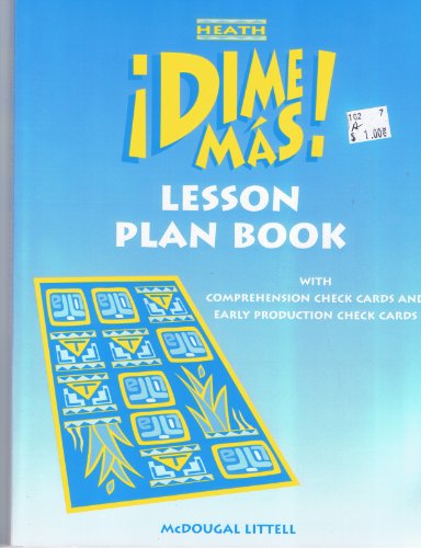 Dime Mas! Lesson Plan Book with Comprehension Check Cards [Paperback] Heath