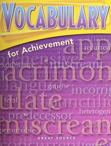 Great Source Vocabulary for Achievement  Student Edition Grade 10 Fourth Course2006