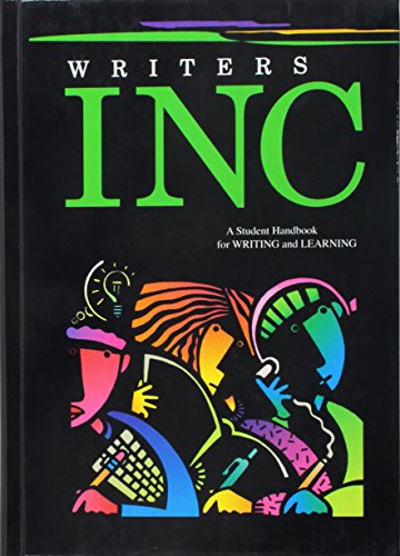 Writers INC : A Student Handbook for Writing and Learning GREAT SOURCE