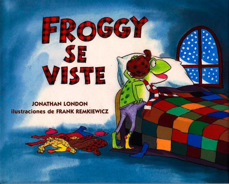 Froggy Gets Dressed