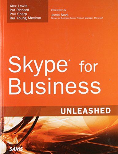 Skype For Business Unleashed