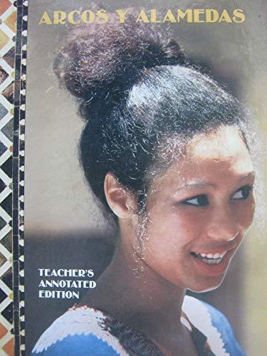 Arcos y Alamedas Teacher's Annotated Edition [Hardcover] Reynolds