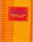 Encuentros Maravillosos: Gramatica a Traves De LA Literatura Addison Wesley
