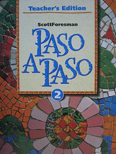 Paso a Paso: 2 (Teacher's Edition) [Hardcover] Scott Frosman