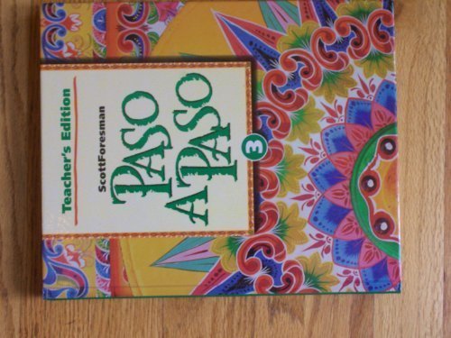 Paso a Paso, Book 3, Teacher's Edition [Hardcover] Myriam Met; Richard S. Sayers and Carol Eubanks Wargin
