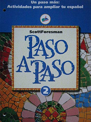 NATIVE SPEAKER WORKTEXTS LEVEL 2 1996C UN PASO MAS: ACTIVIDADES PARA AMPLIAR TU ESPANOL [Paperback] Addison Wesley