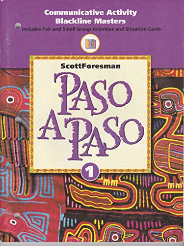 Paso A Paso 1: Communicative Activity Blackline Masters [Paperback] Donna M. Bateman and Christine S. Wells
