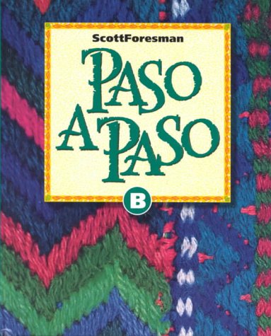 Paso a Paso Level B (Spanish Edition) [Hardcover] Schot, Mariel