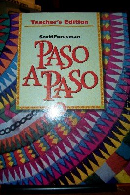 PASO A PASO A [Teacher's Edition] [Hardcover] Myriam Met; Richard S. Sayers; C.E. Wargin and H.S. Barnett