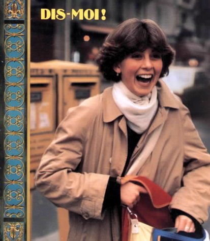 Dis-Moi! (French Program, Book 1) (French and English Edition) [Hardcover] Albert Valdman, et al.